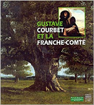 Gustave Courbet et la Franche-Comté